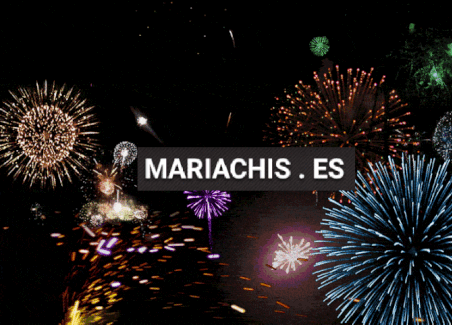 Mariachis fuegos artificiales 